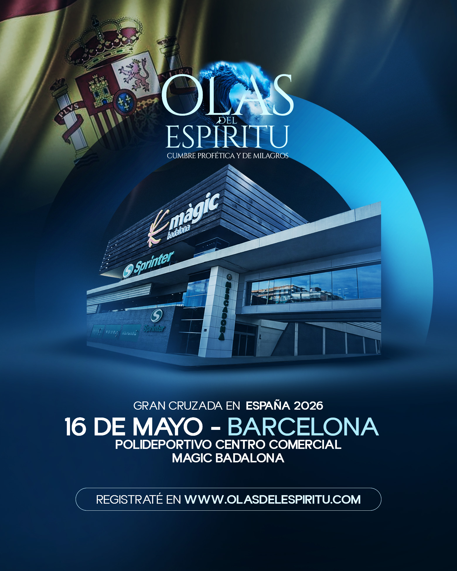 Gran Cruzada - Barcelona 16 de Mayo